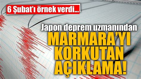 Japon deprem uzmanından Marmara depremi için önemli açıklama